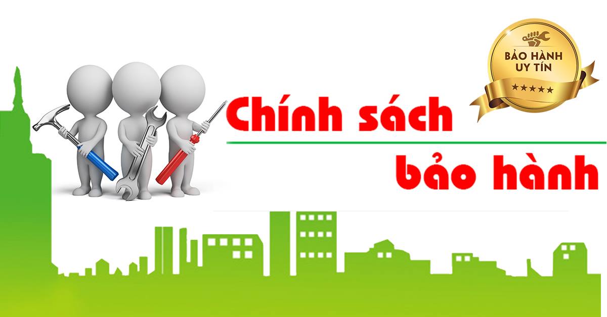 Chính sách Bảo hành 11 Chinhsachbaohanh